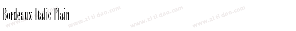 Bordeaux Italic Plain字体转换
